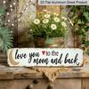 3.94 X 15.74 Inches Aluminum Decorative Sign - 2D Flat, 1pc Rustic Farmhouse Metal Wall Sign That Says 'Love You To The Moon and Back' - A Vintage