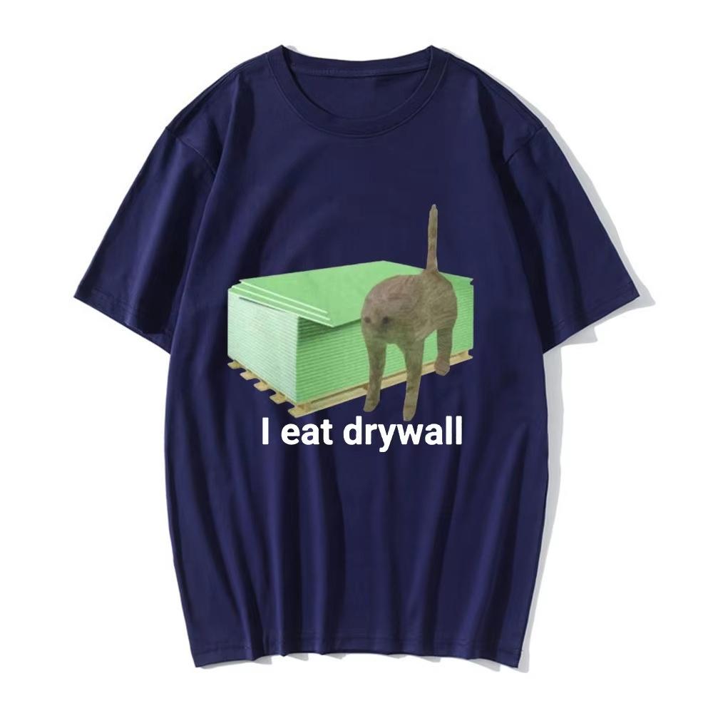 Humorvolles Ich esse Gipskarton Absurdes Meme Unisex T-Shirt Baumwolle Tee Unisex Oversized Locker Frühling Sommer Streetwear Oberteil Neuheit Kleidung