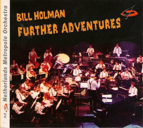 

CD BILL HOLMAN - Further Adventures 369032 Koch World 1997 Japan Jazz Used