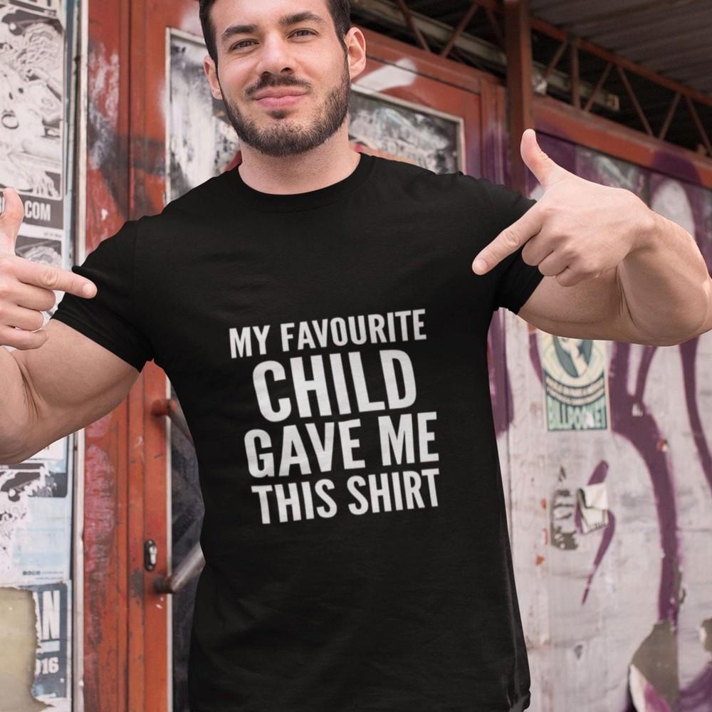 26 Grandad T-shirt My Favourite Child Gave Me This Shirt Granda Gift Grandpa Da Unisex T-Shirt S