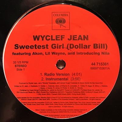 12inch Record WYCLEF JEAN, AKON, LIL WAYNE & INTR - Sweetest Girl (Dollar Bill) 88697153611 Columbia 2007 US Rap & Hip-Hop/R&B Used