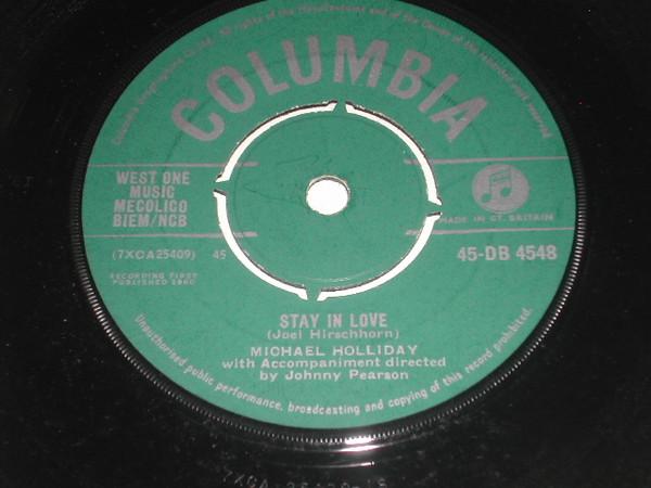 7inch Record MICHAEL HOLLIDAY - Stay In Love 45DB4548 COLUMBIA 1960 UK Pop Used