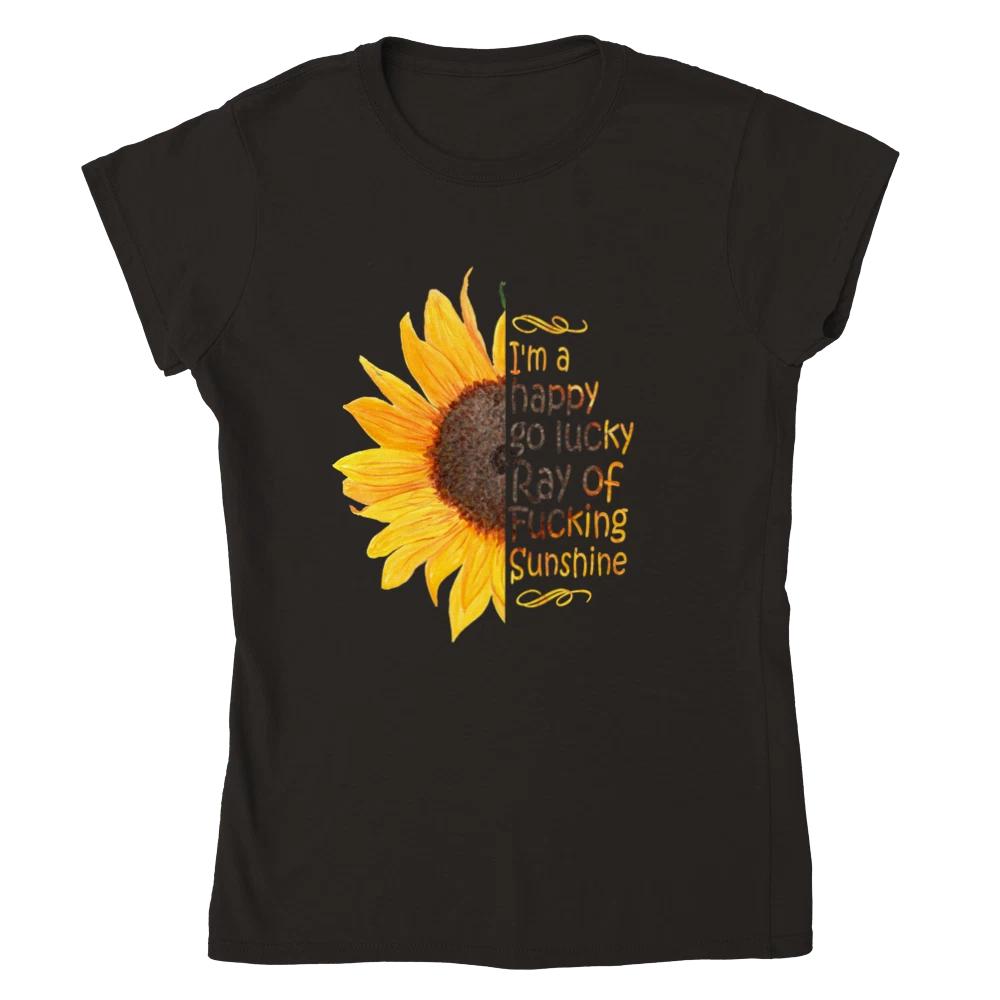 I m A Happy Go Lucky Ray of F n Sunshine - Classic Women s Crewneck T-shirt M