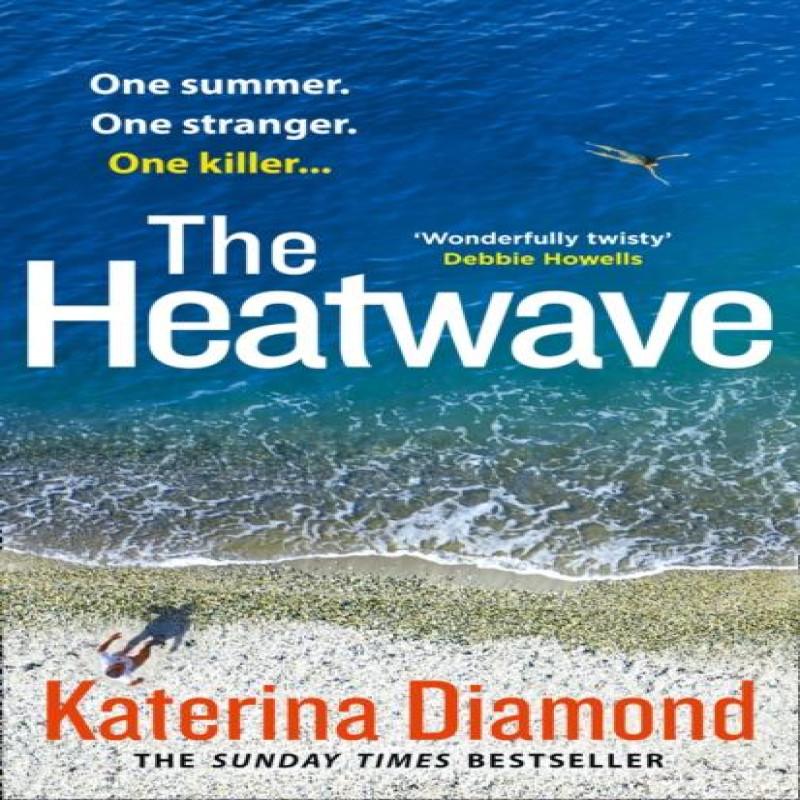 The Heatwave by Katerina Diamond Paperback Book 9780008361808