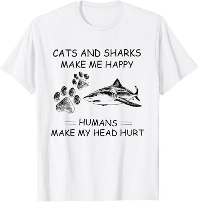 Katzen und Haie machen mich glücklich Menschen machen mir Kopfschmerzen T-Shirt