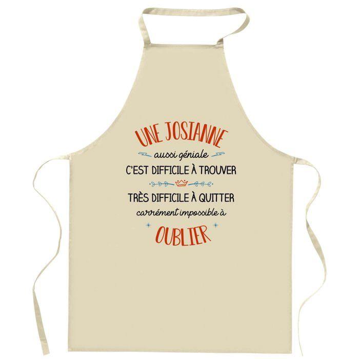 Tablier de cuisine - Une Josianne Aussi Géniale - Impression bretonne - Coton résistant - Imprimé en Bretagne