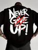 Men's Never Give Up Graphic T-Shirt Casual Crew Neck Short Sleeve Tee Unisex T-Shirt