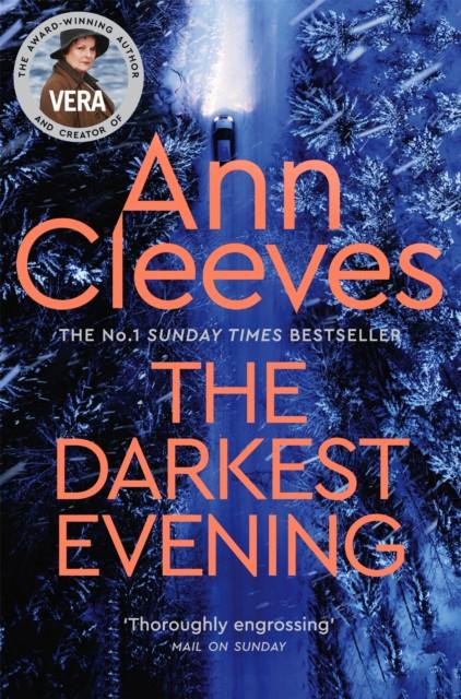 The Darkest Evening by Ann Cleeves Paperback Book 9781509889556