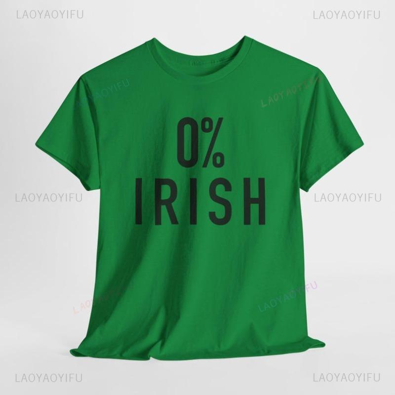 Funny St Patricks Day Shirt 0 Irish Unisex Y2k Top Gothic T Shirt Women Shirt for Women Clothes Outdoors High Quality Cotton