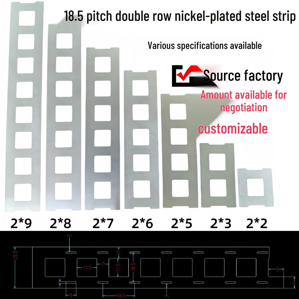 Nickel-Plated SPCC Strip, 18.5 Pitch, Double Row, 2*2 to 2*9 Configuration