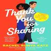 Thank You For Sharing by Rachel Runya Katz Paperback Book 9781804363270