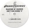 12inch Record RAZOR N GUIDO  Dont Look Behind U GM046 Groovilicious 1998 US Dance  Electronica Used