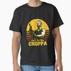 Get To Da Choppa Classic T-Shirt