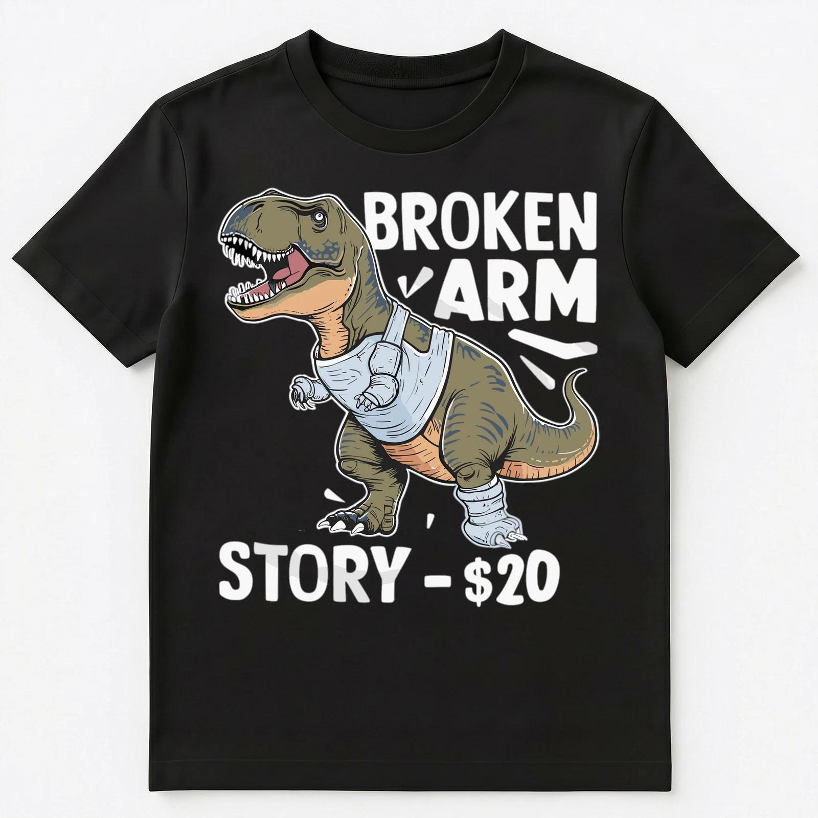 Funny Broken Arm Story T Rex Dinosaur Injury Unisex T-Shirt S
