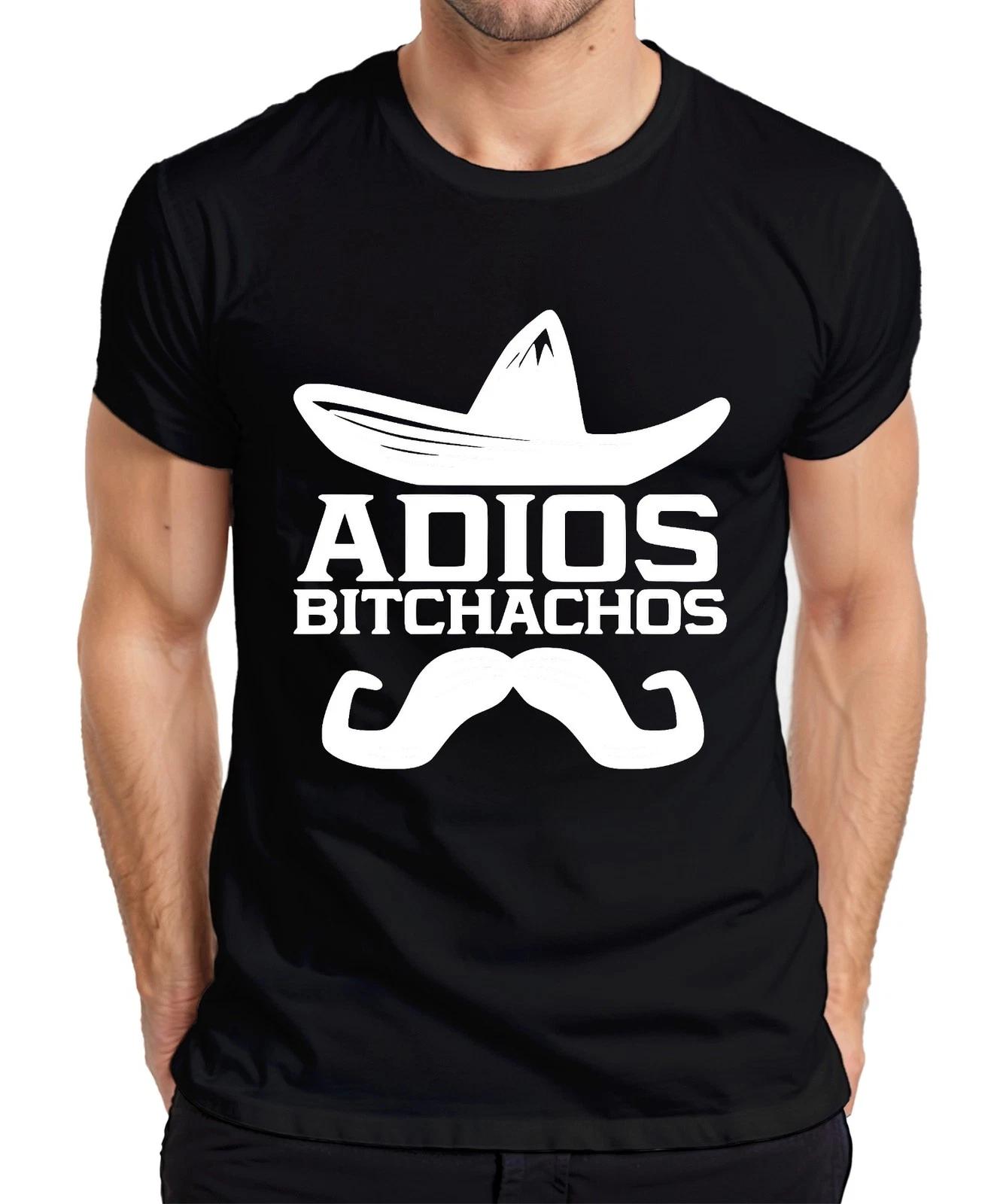 Adios Bitchachos Sombrero Schnurrbart Lustig Spruch Fiesta Mexiko Herren T-Shirt XS