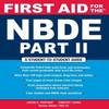 First Aid for the NBDE Part II Paperback