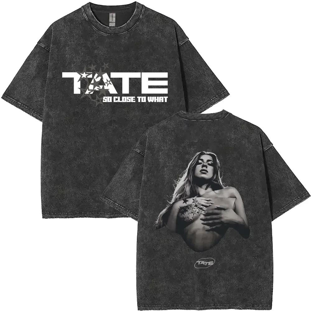 Tate Mcrae So Close To What Miss Possessive Vintage Washed T Shirts Men Women Fashion Casual Cotton Tshirts Streetwear Unisex