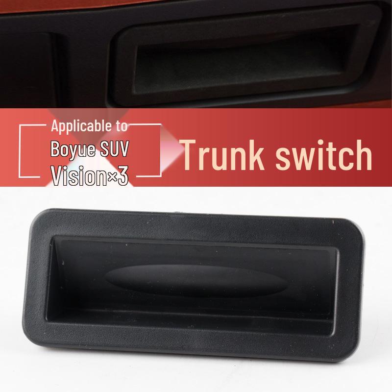 Geely Boyue SUV & Vision X3 Trunk Tailgate Switch