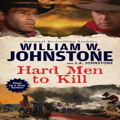 Hard Men To Kill by J.A. Johnstone Paperback Book 9780786051618