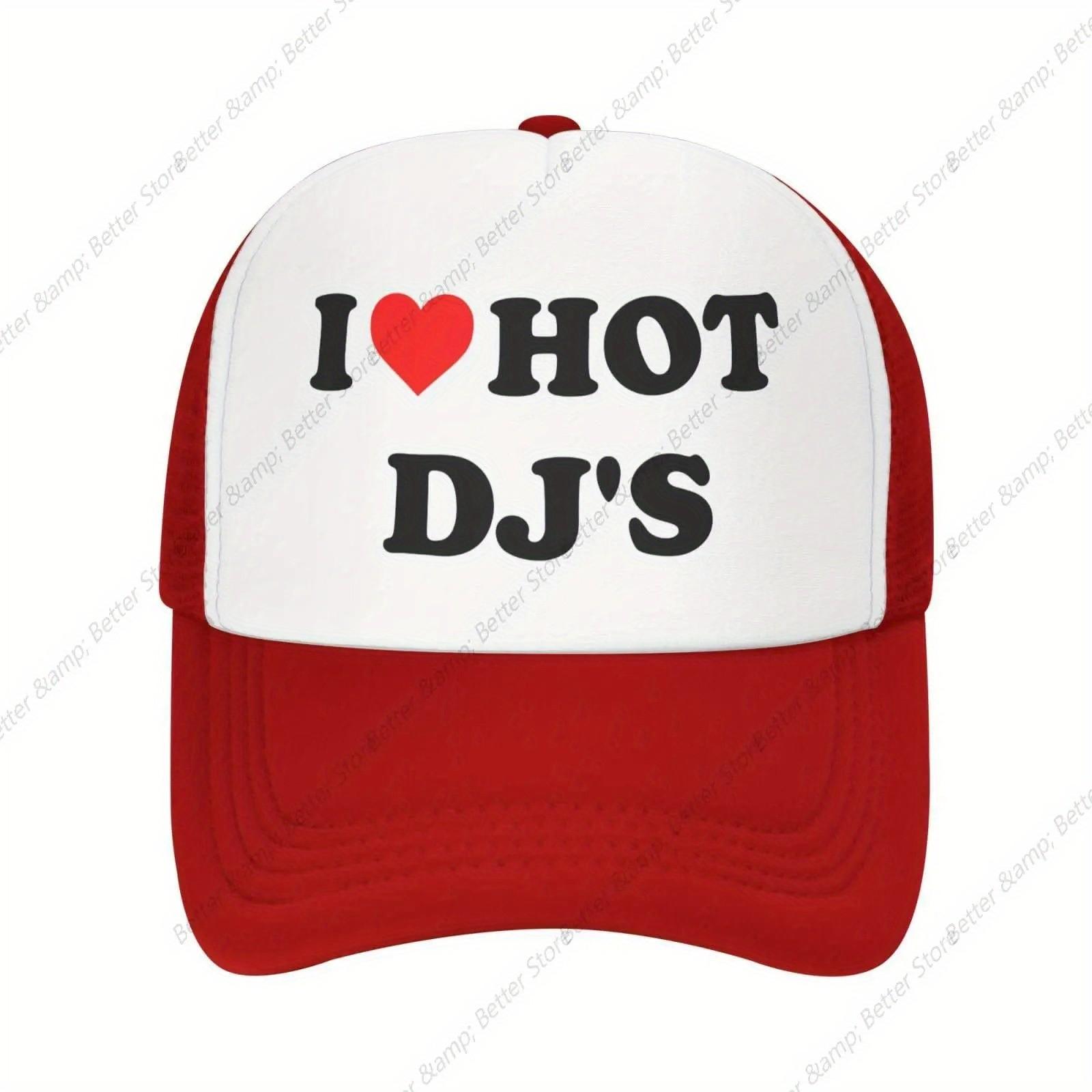 I Love Hot DJs Trucker Hat Funny Gift Adjustable Polyester Mesh Baseball Cap Casual Unisex One Size