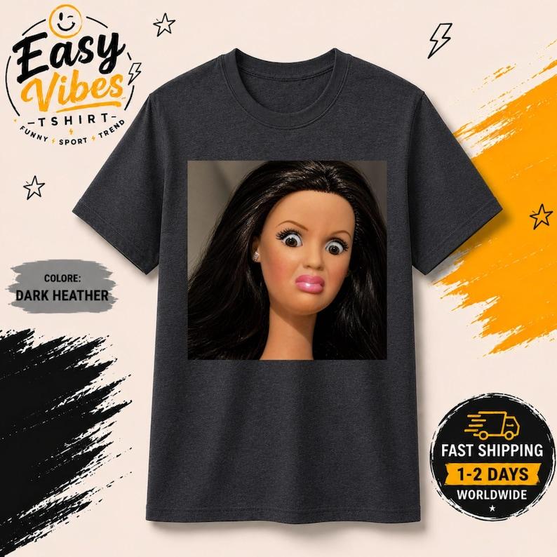 Funny Disgusted Face Shirt| Brunette Doll Reaction Meme Tee| WTF Expression Graphic T Shirt|Sarcastic Humor Gift for Women |Funny Meme Shirt 4XL