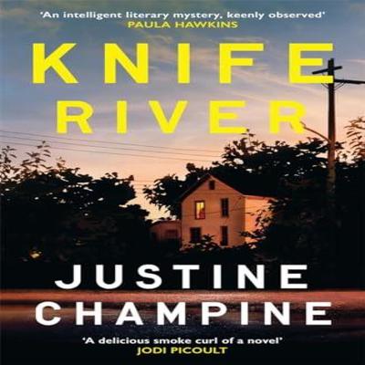 Knife River by Justine Champine Hardback Book 9781804185759