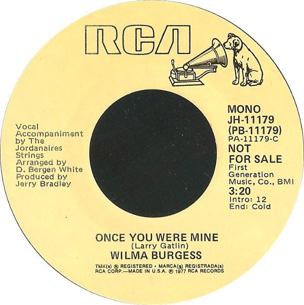 

7inch Record WILMA BURGESS - Once You Were Mine JH11179PROMO RCA 1977 US Folk Used
