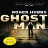 Ghostman par Roger Hobbs Livre de poche 9780552169165