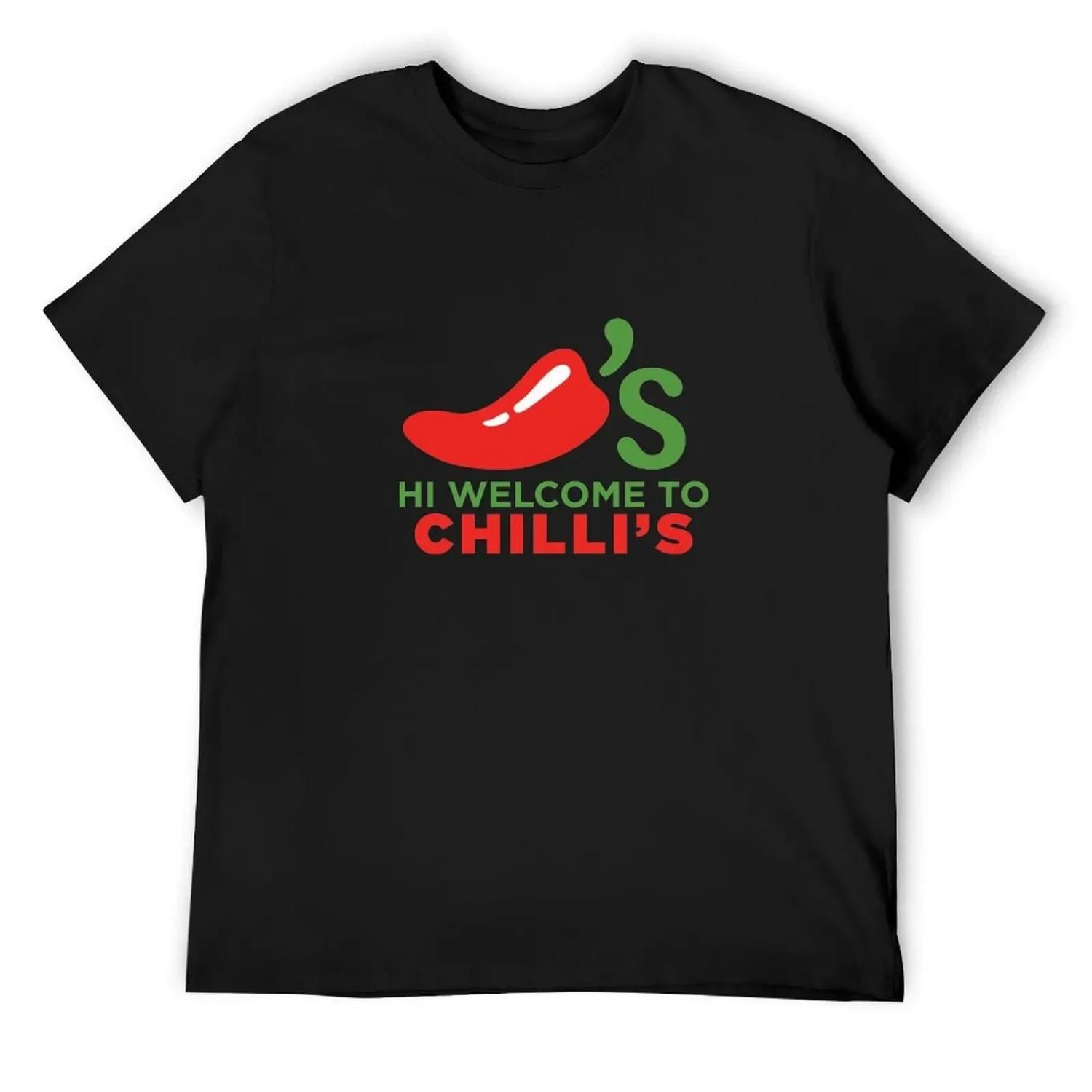 Hi Welcome to Chili s T-Shirt blue archive hippie clothes plus size tops summer clothes clothing for men S