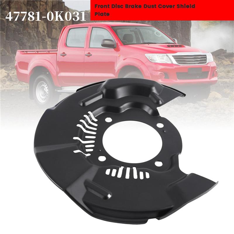 1Pair Front Brake Disc Dust Cover 47782-0K031 47781-0K031 For Toyota Fortuner Hilux Vigo 2005-2012 Brake Shield Plate