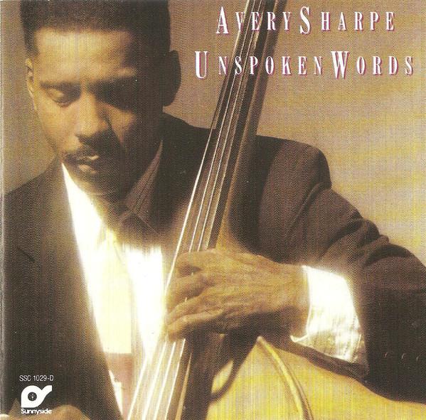 

CD SHARPE, AVERY - Невысказанные слова 28MP029 Sunnyside Франция ObiJazz Б/У
