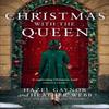 Christmas with the Queen by Heather Webb Paperback Book 9780008556495