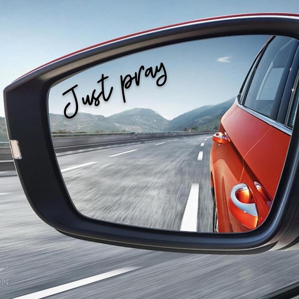 Car Mirrors Stickers Affirmation Reminder Just Pray - Multi-Purpose Decal For Side View Mirrors,