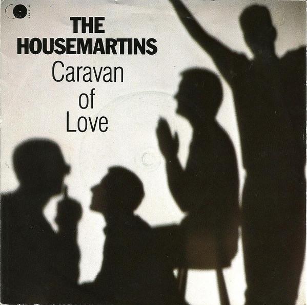 

7inch Record HOUSEMARTINS - Caravan Of Love GOD16 Go! Discs 1986 UK Rock Used