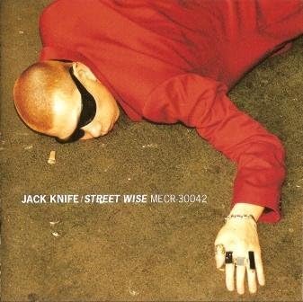 

CD JACK KNIFE - Street WISE MECR30042PROMO MELDAC 1993 Japan Rock Used