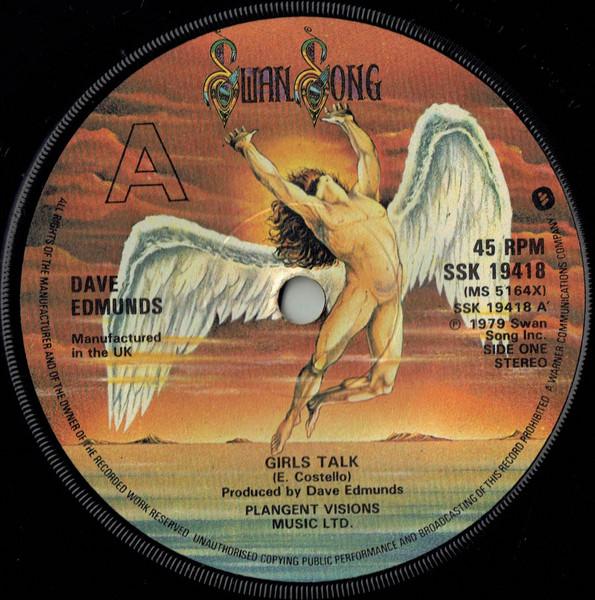 

7inch Record DAVE EDMUNDS - Girls Talk SSK19418 Swan Song 1979 UK Rock Used