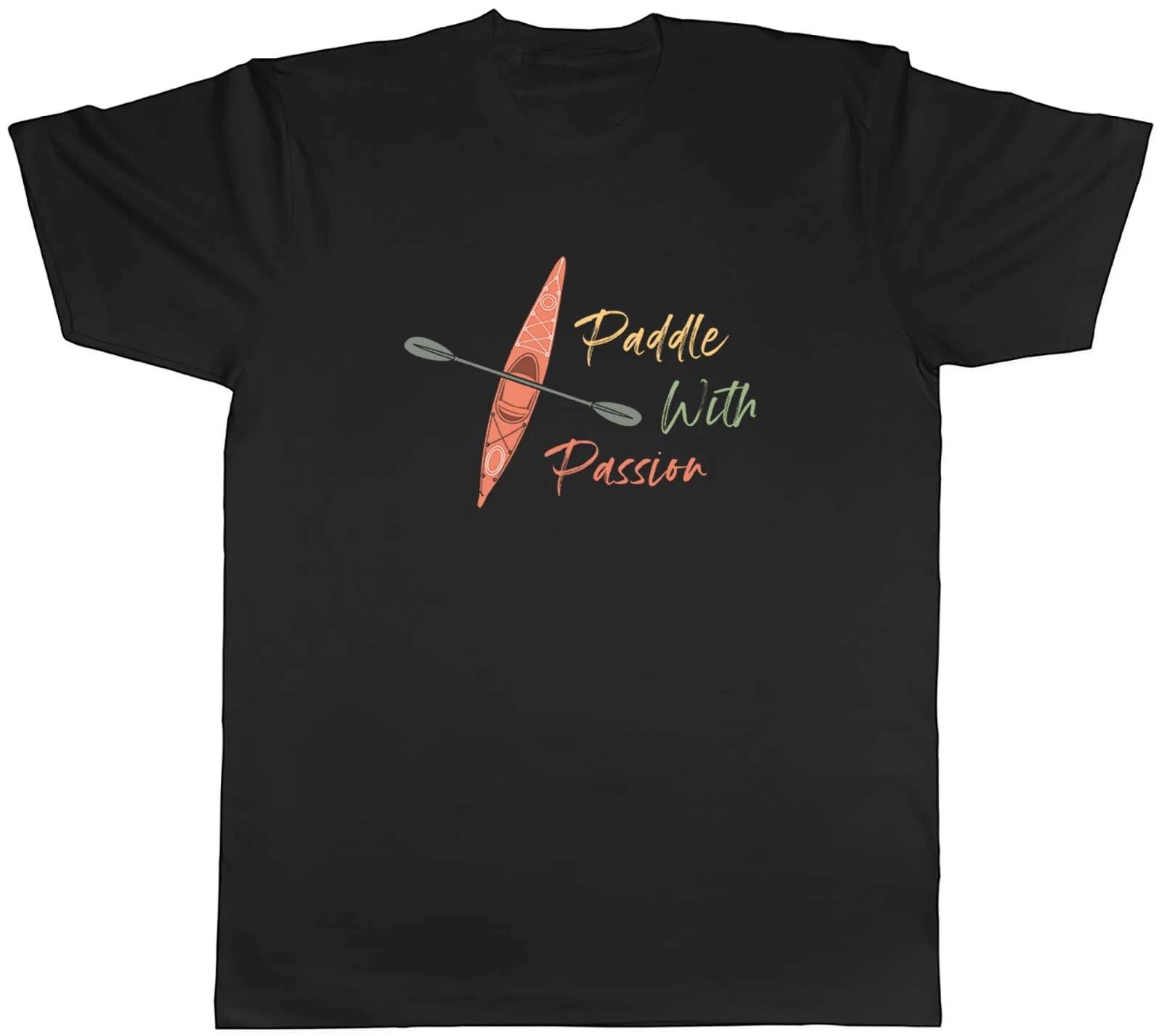Kayaking Mens T-Shirt Kayak Paddle Canoe with Passion Tee Gift M
