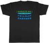 I'm a Flat Earther Mens T-Shirt Funny Debate Me Tee Gift
