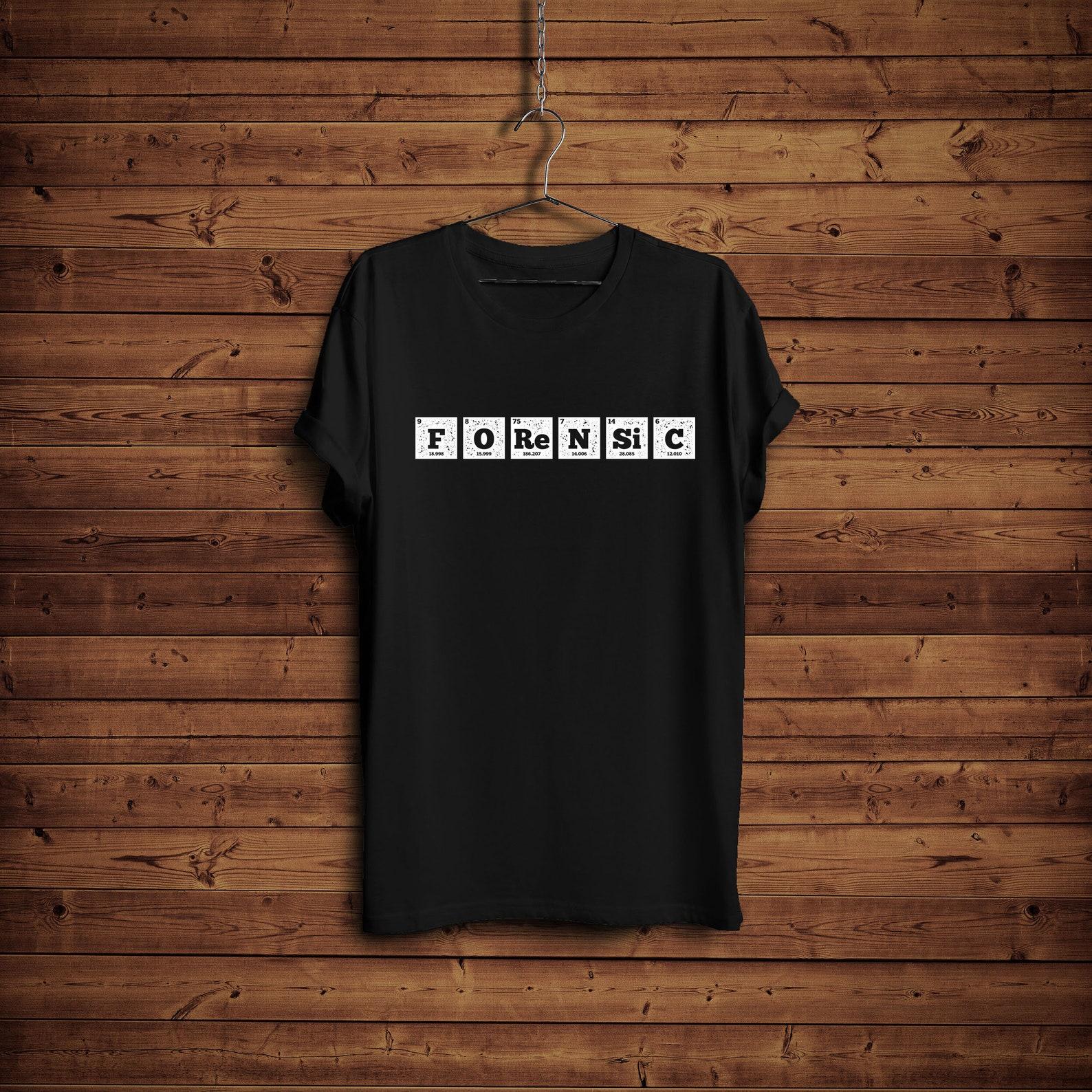 Forensic Science Periodic Table Elements Shirt Jurisprudence Student Shirt, Forensic students Gifts 3XL