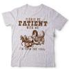 Please Be Patient With Me I'm From The 1900's Tshirt Unisex Funny Vintage Retro