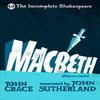 Incomplete Shakespeare Macbeth by John Sutherland Hardback Book 9780857524263