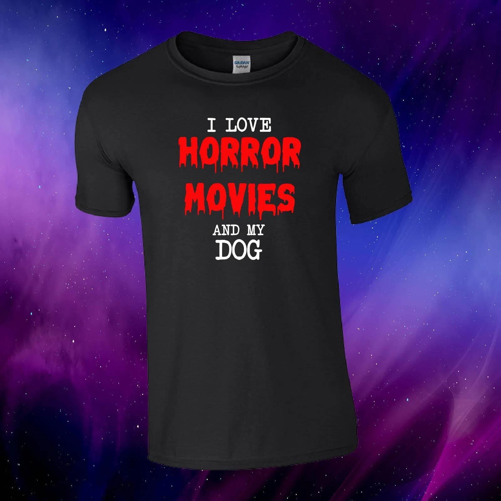 I Love Horror Movies And My Dog Funny Film Gift kids/adults Top T-shirt 4XL