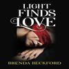 Light Finds Love by Brenda Beckford Paperback Book 9781804397459
