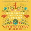 A Daughter of Fair Verona by Christina Dodd Paperback Book 9781496750174