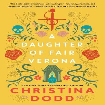 A Daughter of Fair Verona by Christina Dodd Paperback Book 9781496750174