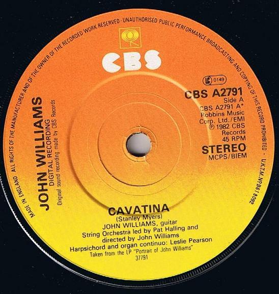 7inch Record JOHN WILLIAMS  Cavatina  The Fool In The Hill CBSA2791 CBS 1982 UK  Europ Pop Used