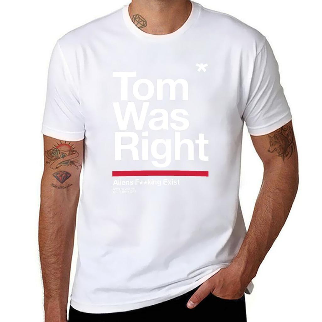 Tom Was Right T-Shirt man t shirt luxury mens graphic t shirts T-Shirt