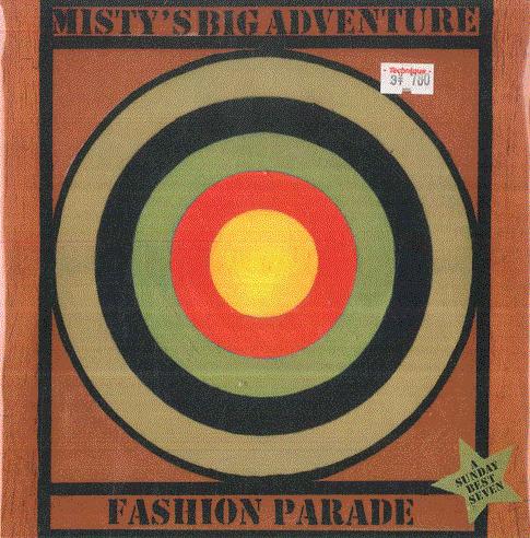 7inch Record MISTYS BIG ADVENTURE Fashion Parade Crumpled Up Guy SBESTS40 SUNDAY BEST RE 2006 UK Irela Rock Used