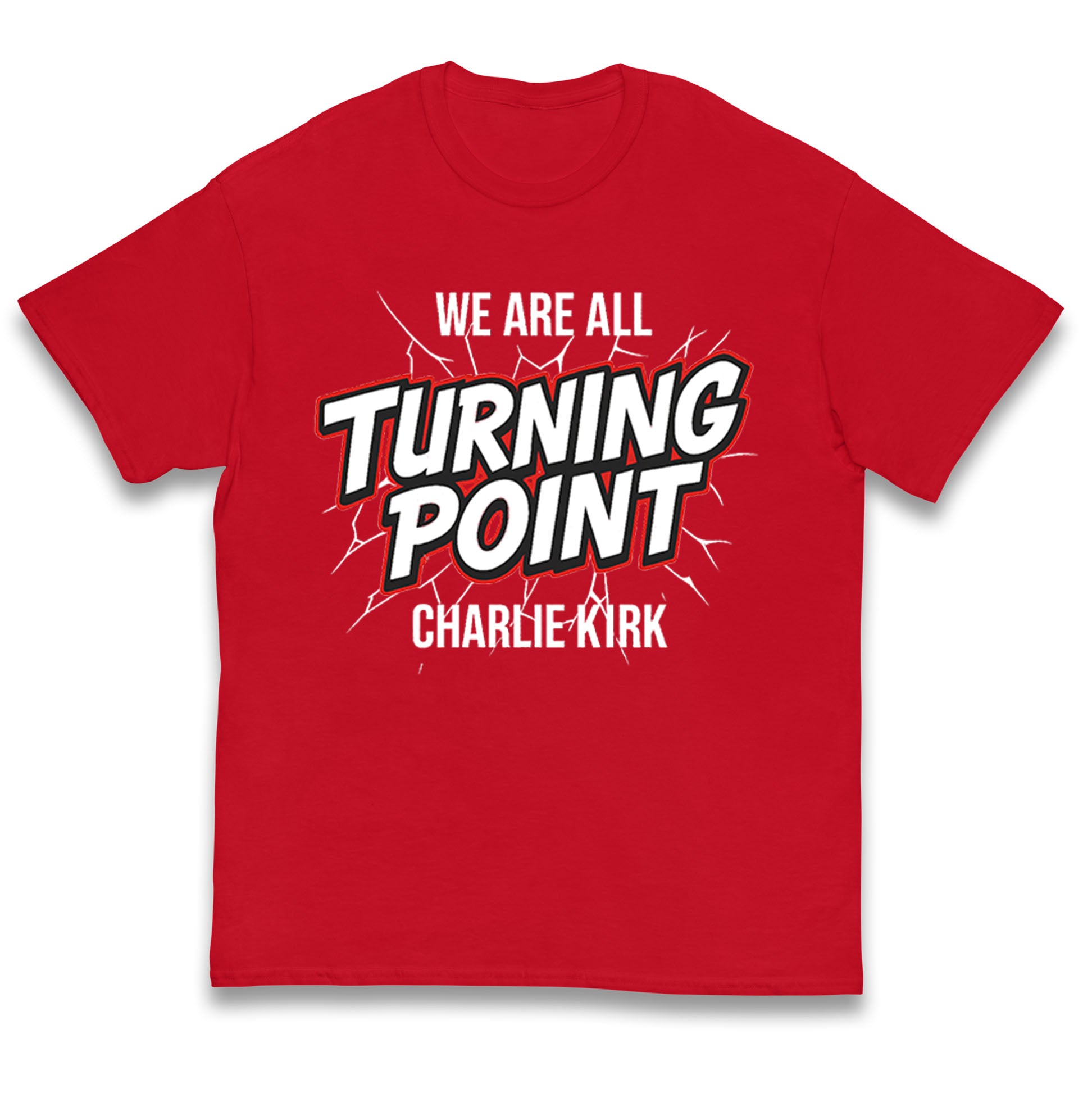 We are All Turning Point Charlie Kirk Kids T Shirt 140