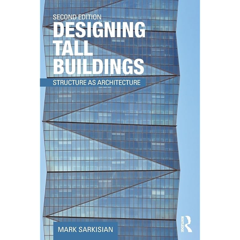 Designing Tall Buildings Structure As Architecture 2Ed (Pb 2016)